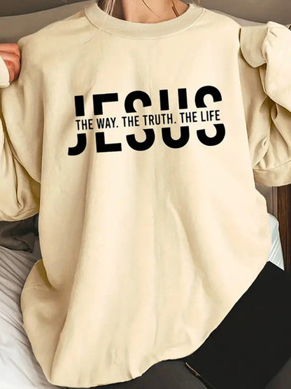 Unapologetic Jesus Letter Print Sweatshirt - 'The Way, The Truth, The Life'